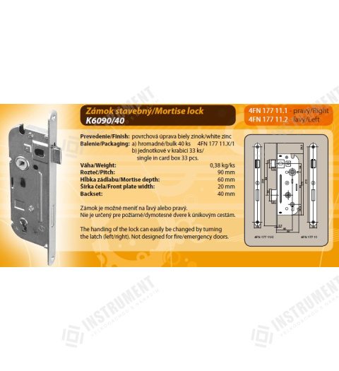 zámek zadlabávací 6/90-40 K klíč P/L 4FN17711.1 stavební